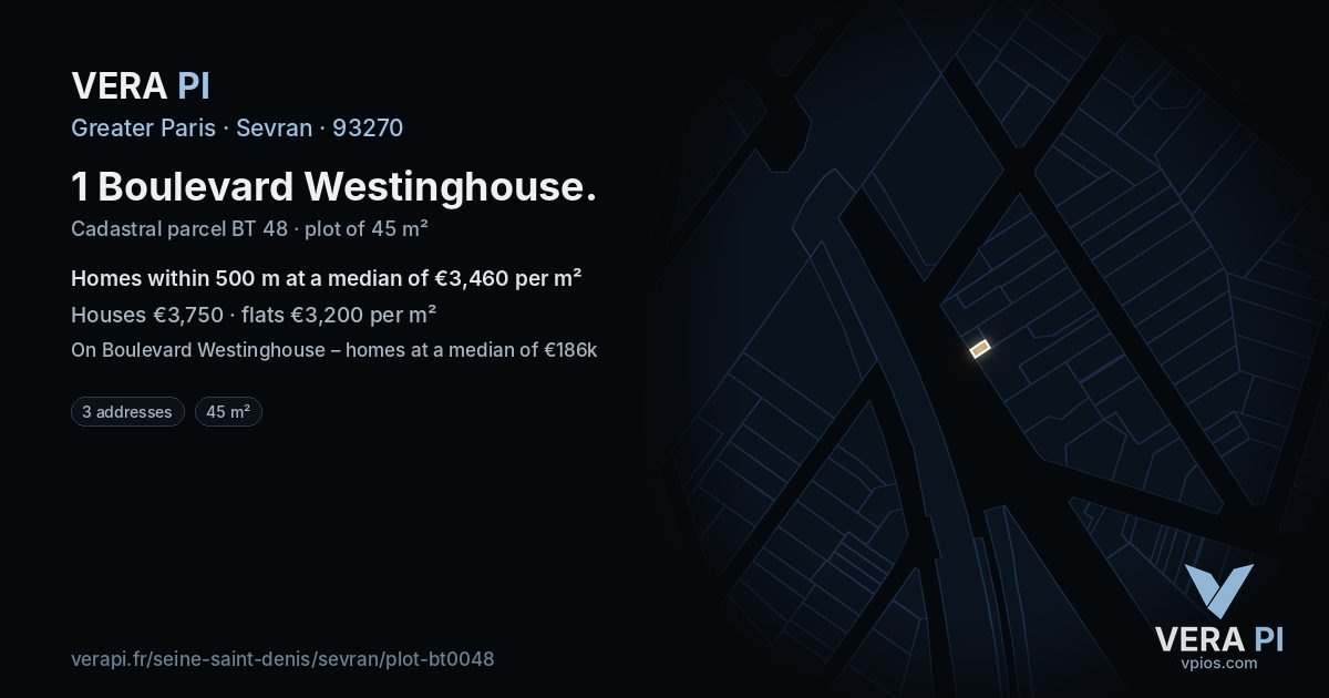 1 Boulevard Westinghouse, Sevran at night – the plot lit, the parcels around coloured by the prices near them