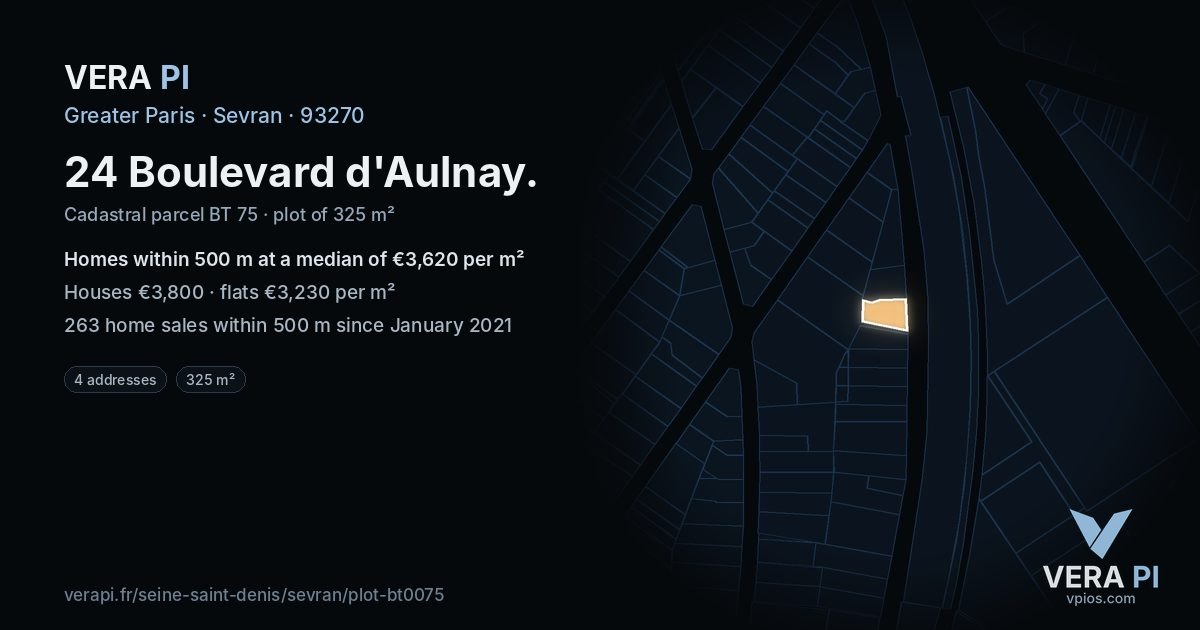 24 Boulevard d'Aulnay, Sevran at night – the plot lit, the parcels around coloured by the prices near them