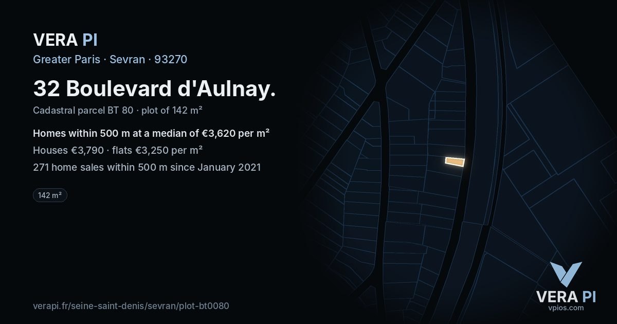 32 Boulevard d'Aulnay, Sevran at night – the plot lit, the parcels around coloured by the prices near them