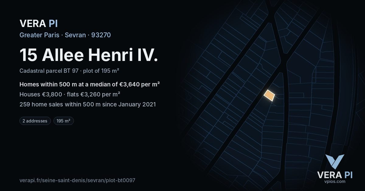 15 Allee Henri IV, Sevran at night – the plot lit, the parcels around coloured by the prices near them