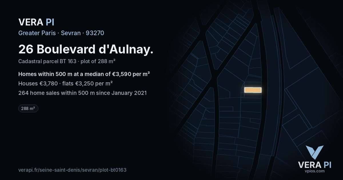 26 Boulevard d'Aulnay, Sevran at night – the plot lit, the parcels around coloured by the prices near them
