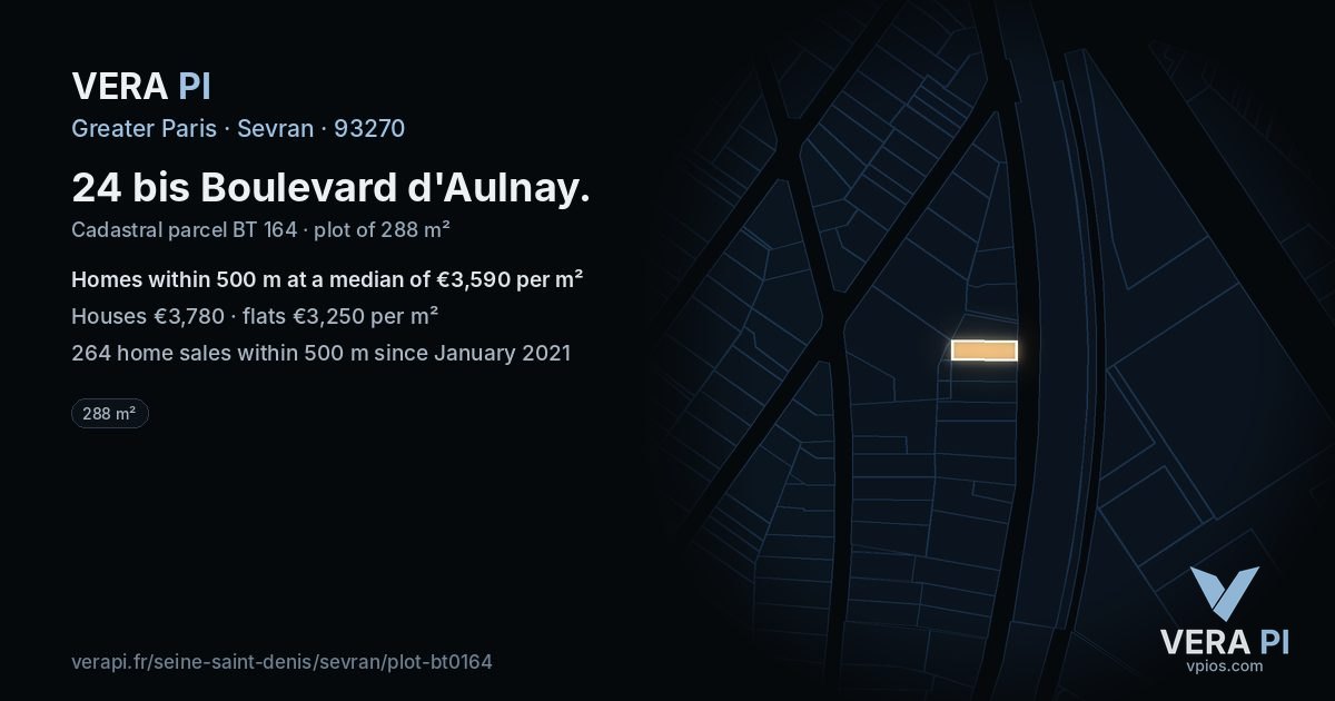 24 bis Boulevard d'Aulnay, Sevran at night – the plot lit, the parcels around coloured by the prices near them