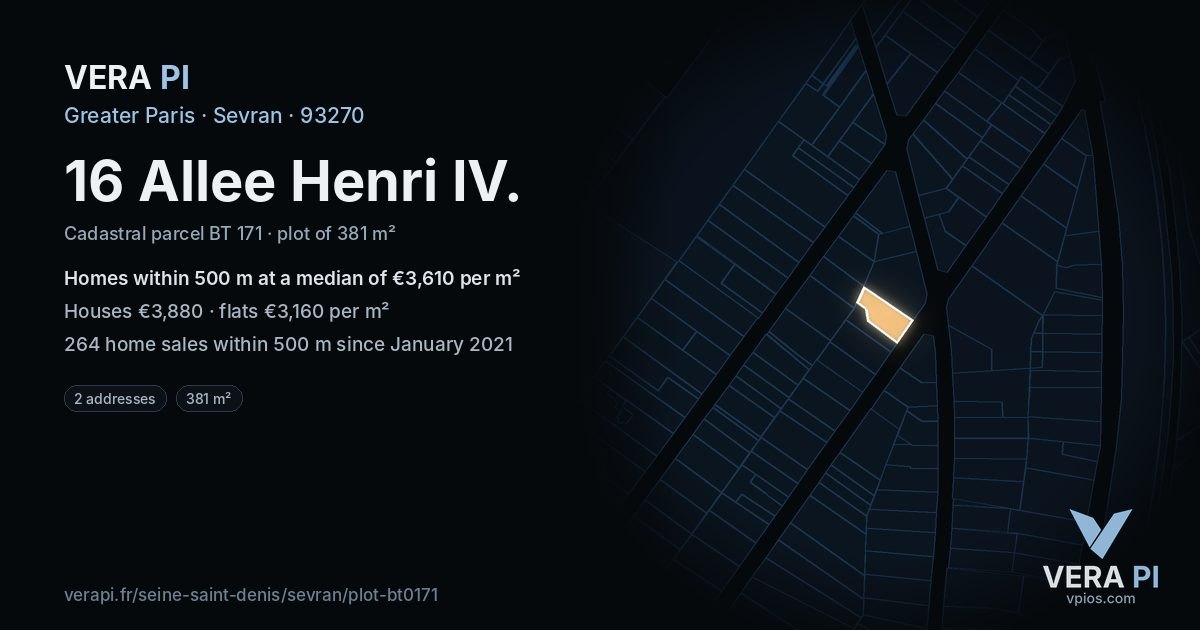 16 Allee Henri IV, Sevran at night – the plot lit, the parcels around coloured by the prices near them