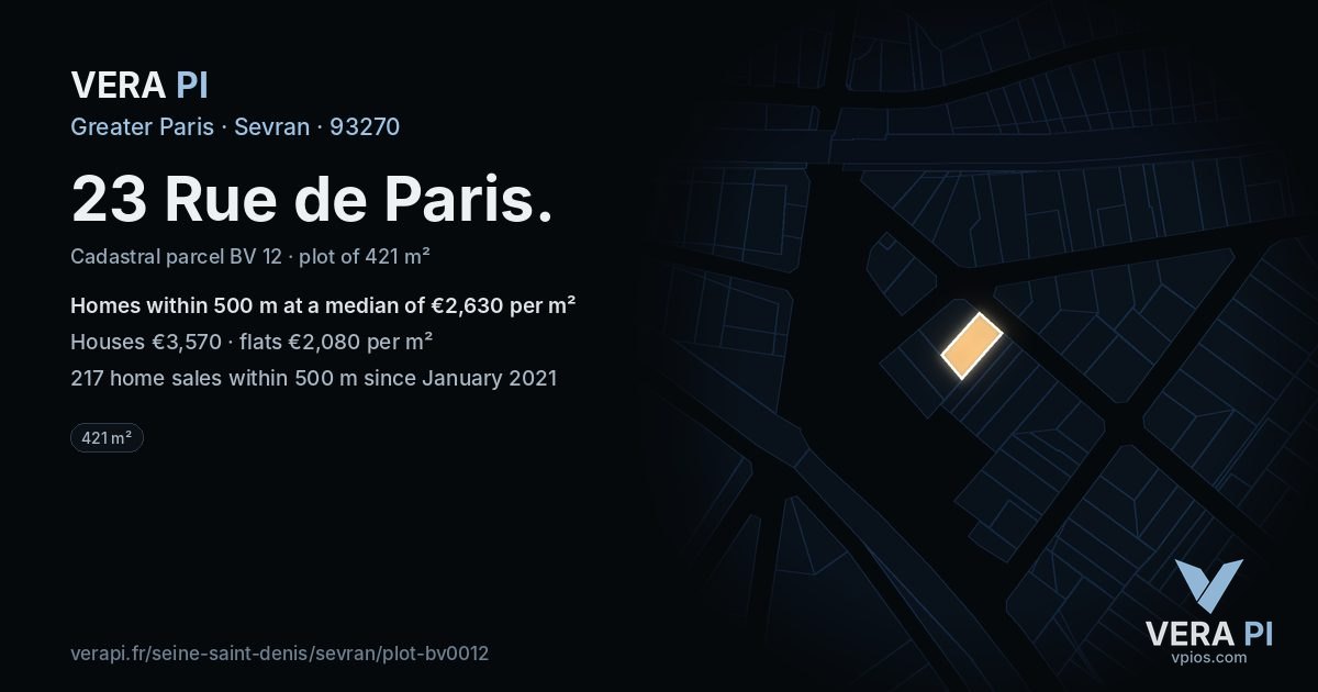 23 Rue de Paris, Sevran at night – the plot lit, the parcels around coloured by the prices near them