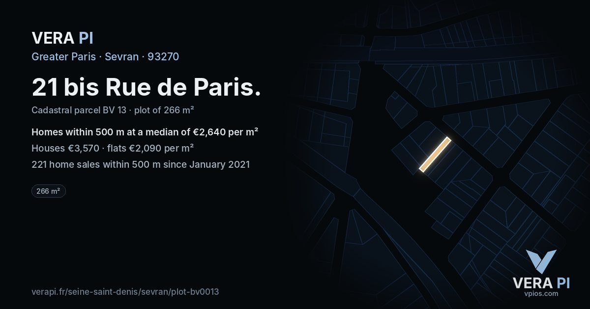21 bis Rue de Paris, Sevran at night – the plot lit, the parcels around coloured by the prices near them
