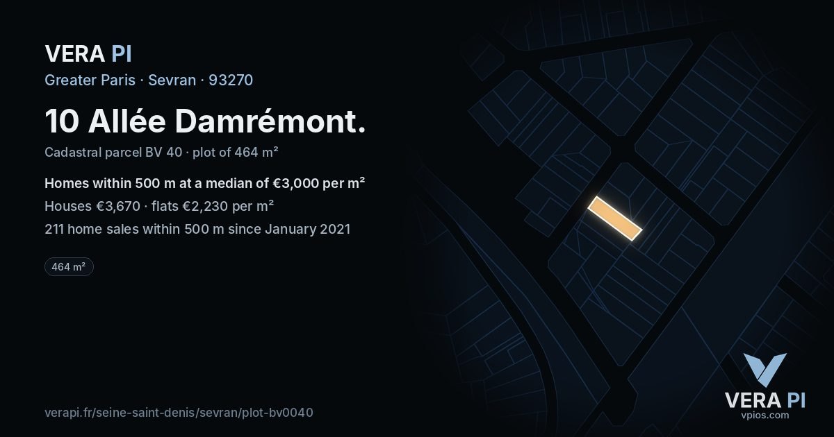 10 Allée Damrémont, Sevran at night – the plot lit, the parcels around coloured by the prices near them