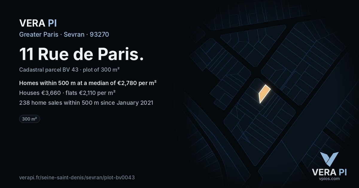11 Rue de Paris, Sevran at night – the plot lit, the parcels around coloured by the prices near them