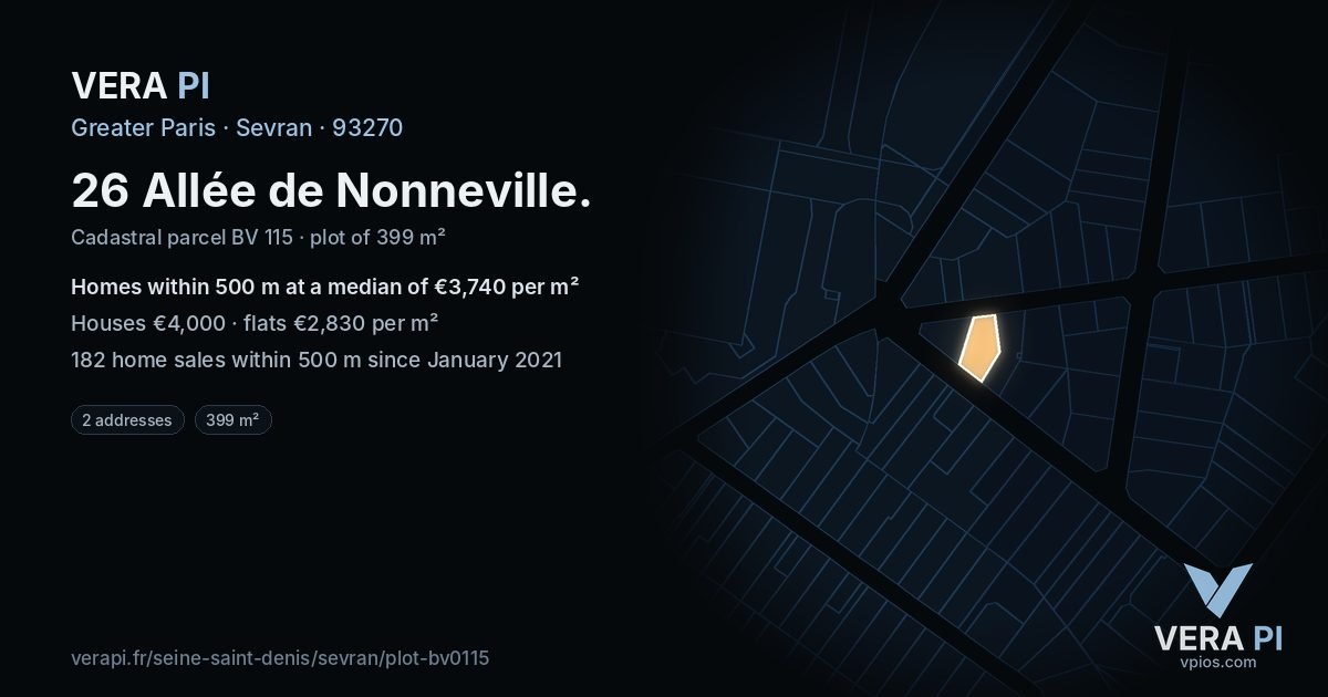 26 Allée de Nonneville, Sevran at night – the plot lit, the parcels around coloured by the prices near them