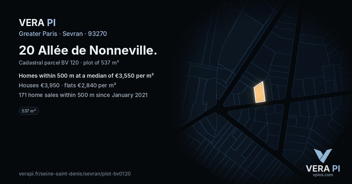 20 Allée de Nonneville, Sevran at night – the plot lit, the parcels around coloured by the prices near them