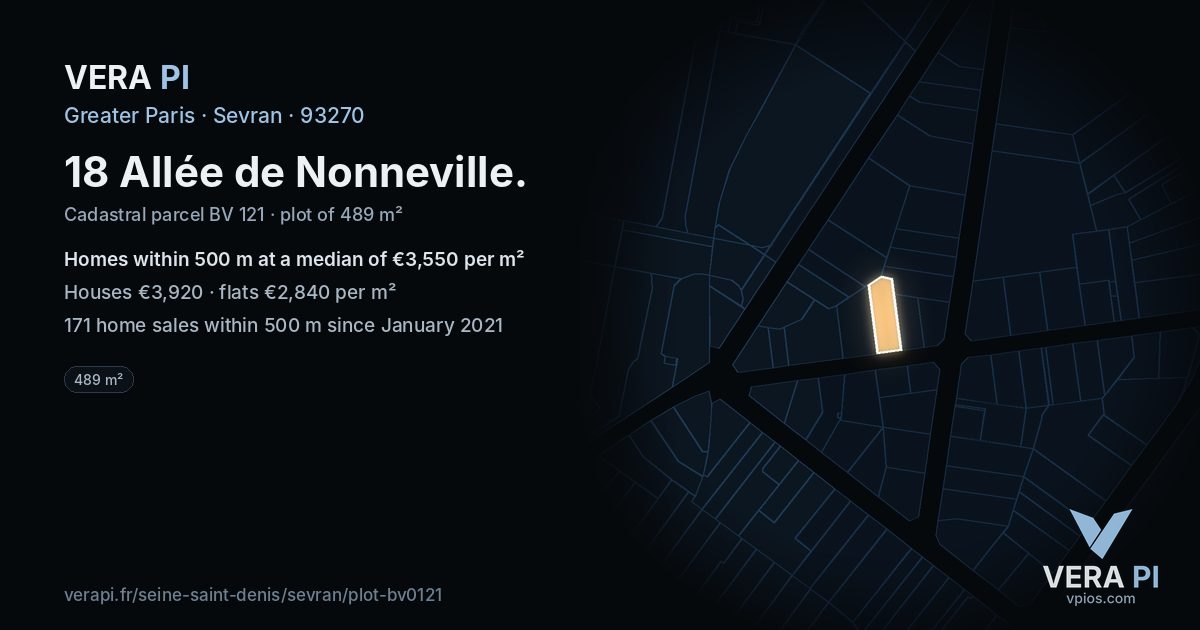 18 Allée de Nonneville, Sevran at night – the plot lit, the parcels around coloured by the prices near them