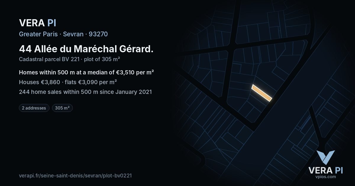 44 Allée du Maréchal Gérard, Sevran at night – the plot lit, the parcels around coloured by the prices near them
