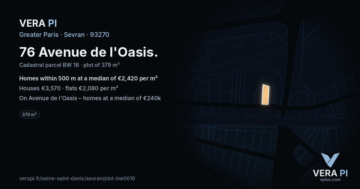76 Avenue de l'Oasis, Sevran at night – the plot lit, the parcels around coloured by the prices near them