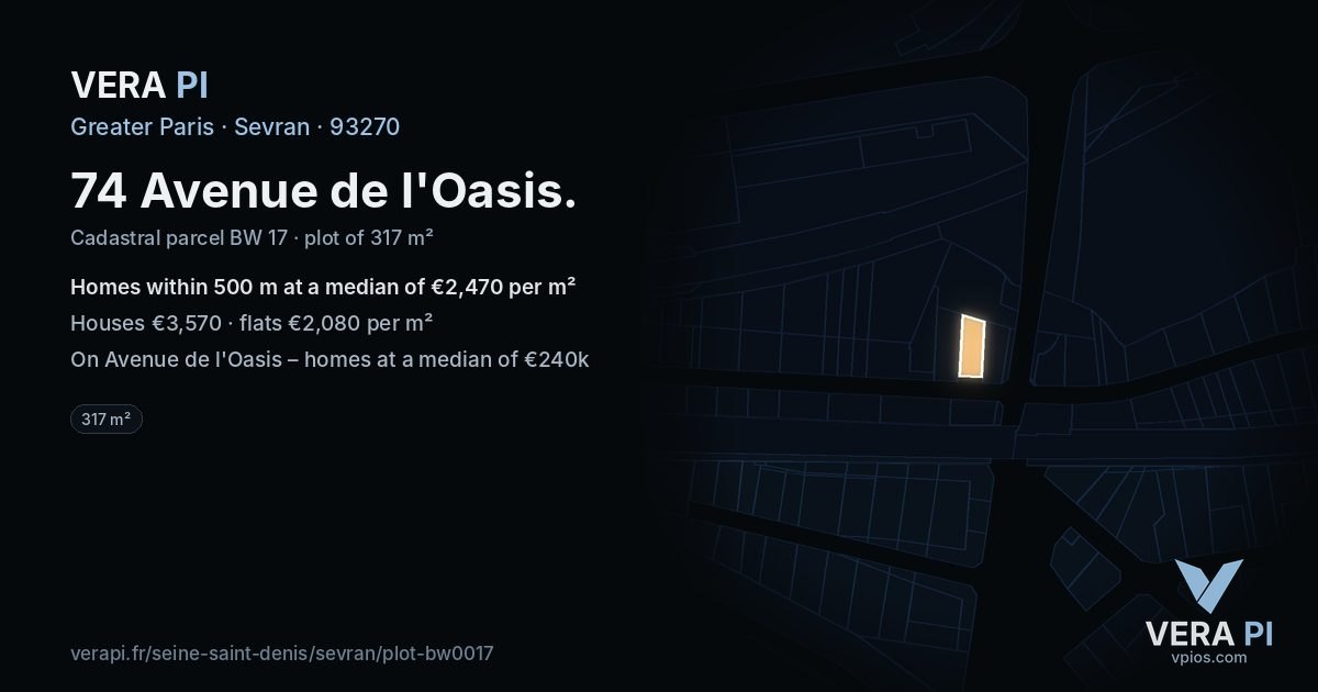 74 Avenue de l'Oasis, Sevran at night – the plot lit, the parcels around coloured by the prices near them