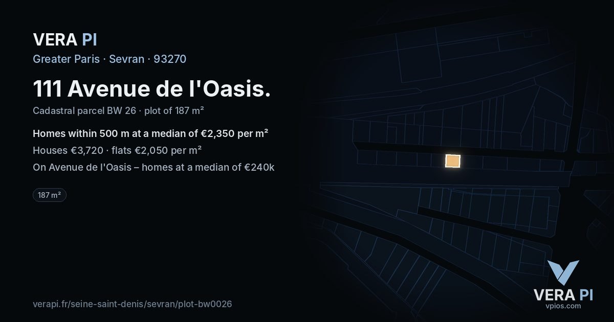 111 Avenue de l'Oasis, Sevran at night – the plot lit, the parcels around coloured by the prices near them