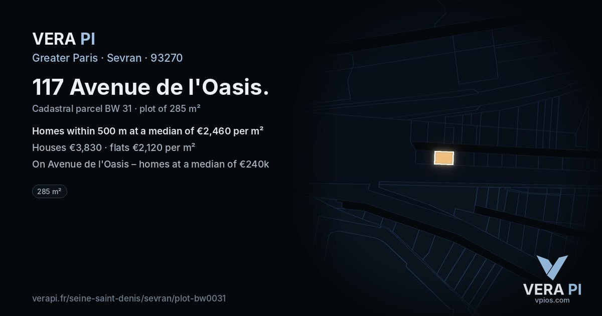 117 Avenue de l'Oasis, Sevran at night – the plot lit, the parcels around coloured by the prices near them