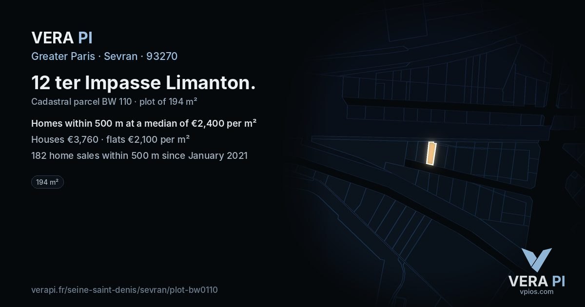 12 ter Impasse Limanton, Sevran at night – the plot lit, the parcels around coloured by the prices near them