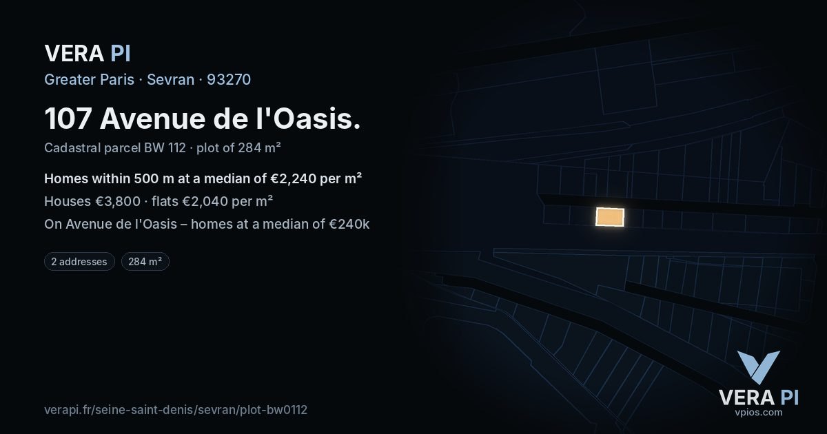 107 Avenue de l'Oasis, Sevran at night – the plot lit, the parcels around coloured by the prices near them