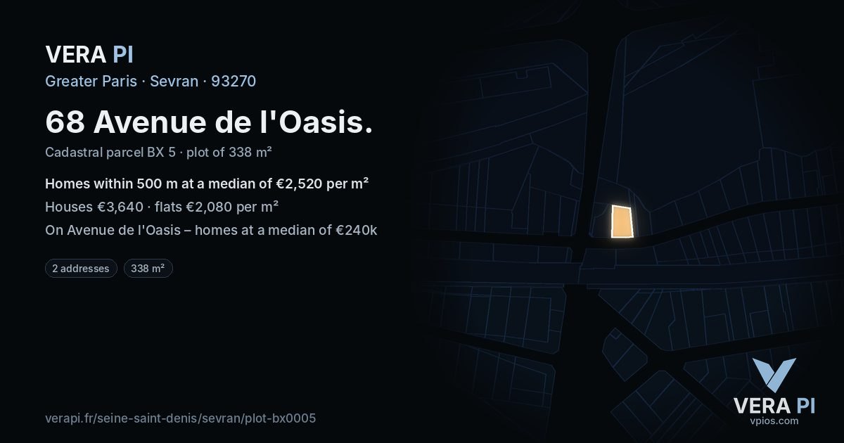 68 Avenue de l'Oasis, Sevran at night – the plot lit, the parcels around coloured by the prices near them