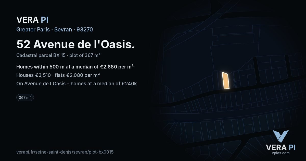 52 Avenue de l'Oasis, Sevran at night – the plot lit, the parcels around coloured by the prices near them