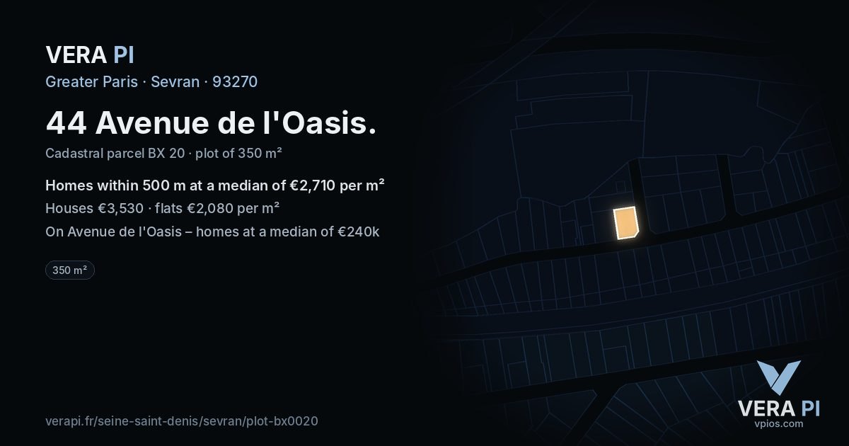 44 Avenue de l'Oasis, Sevran at night – the plot lit, the parcels around coloured by the prices near them