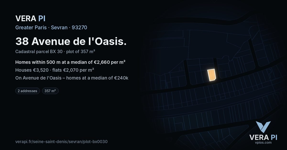 38 Avenue de l'Oasis, Sevran at night – the plot lit, the parcels around coloured by the prices near them