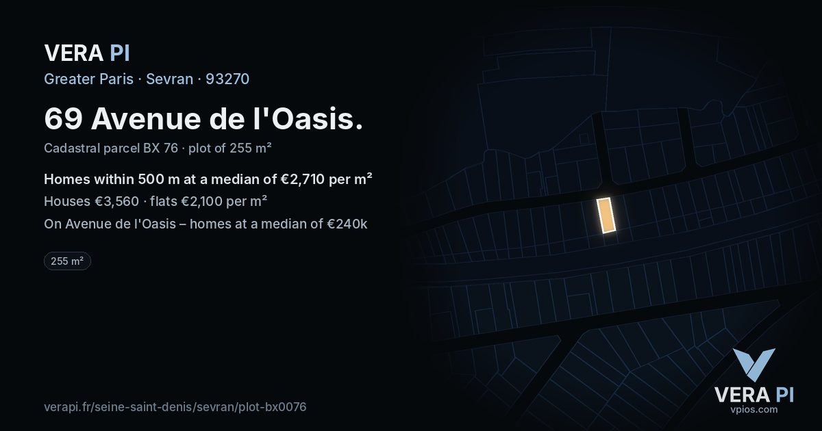 69 Avenue de l'Oasis, Sevran at night – the plot lit, the parcels around coloured by the prices near them