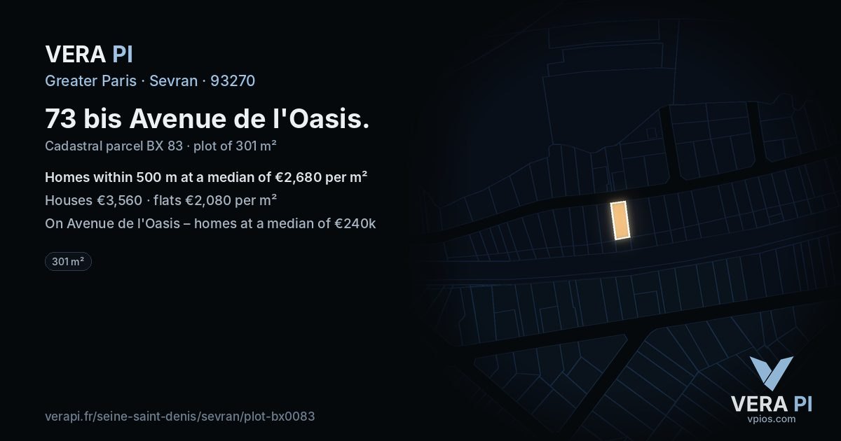 73 bis Avenue de l'Oasis, Sevran at night – the plot lit, the parcels around coloured by the prices near them