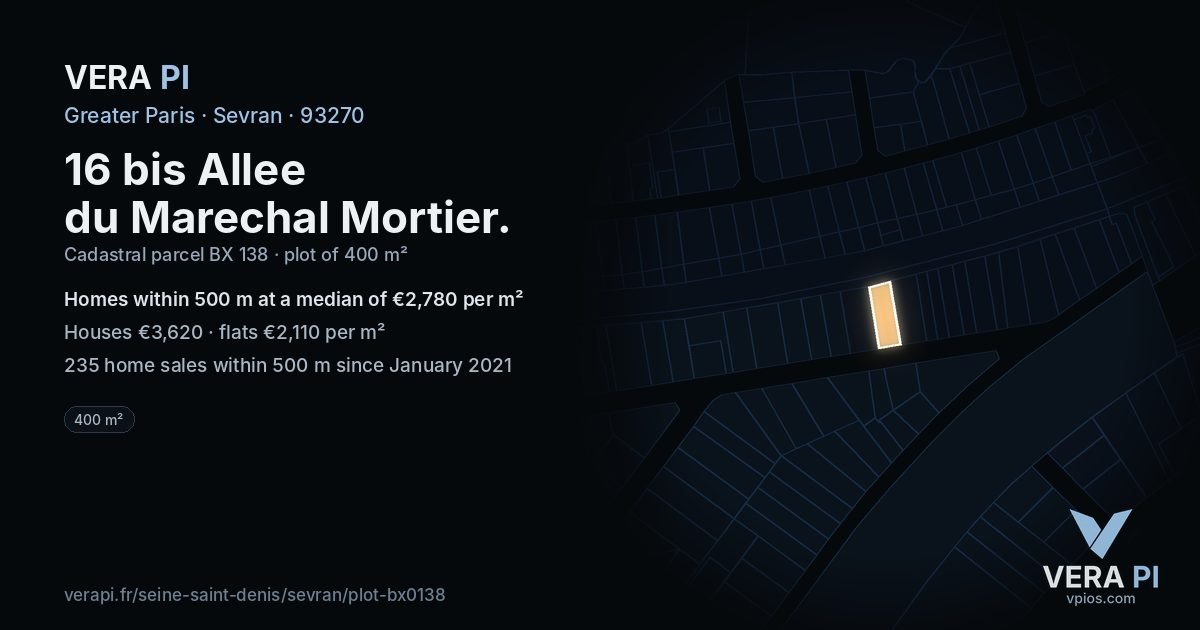 16 bis Allee du Marechal Mortier, Sevran at night – the plot lit, the parcels around coloured by the prices near them