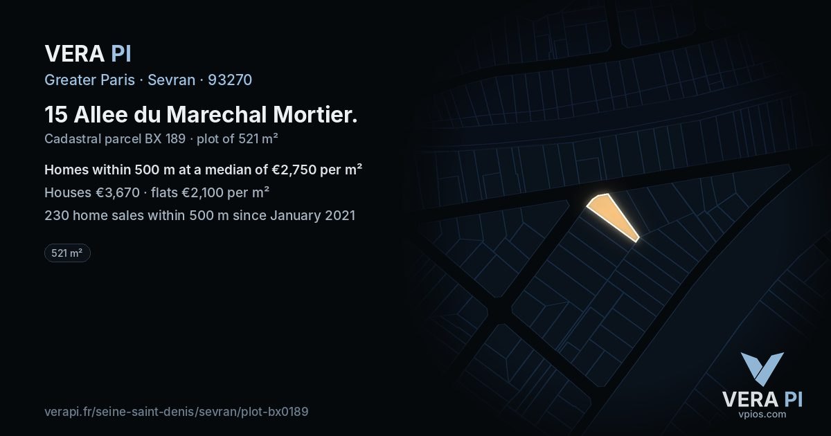 15 Allee du Marechal Mortier, Sevran at night – the plot lit, the parcels around coloured by the prices near them