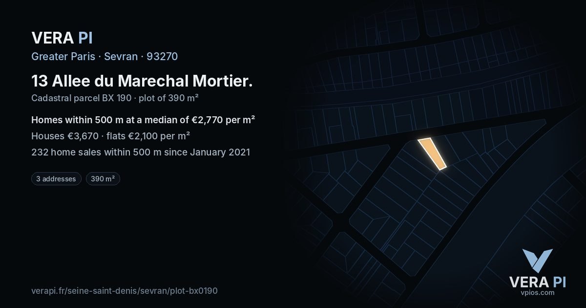 13 Allee du Marechal Mortier, Sevran at night – the plot lit, the parcels around coloured by the prices near them