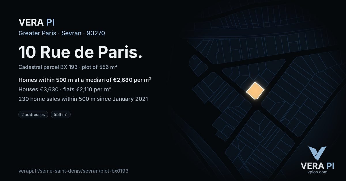 10 Rue de Paris, Sevran at night – the plot lit, the parcels around coloured by the prices near them