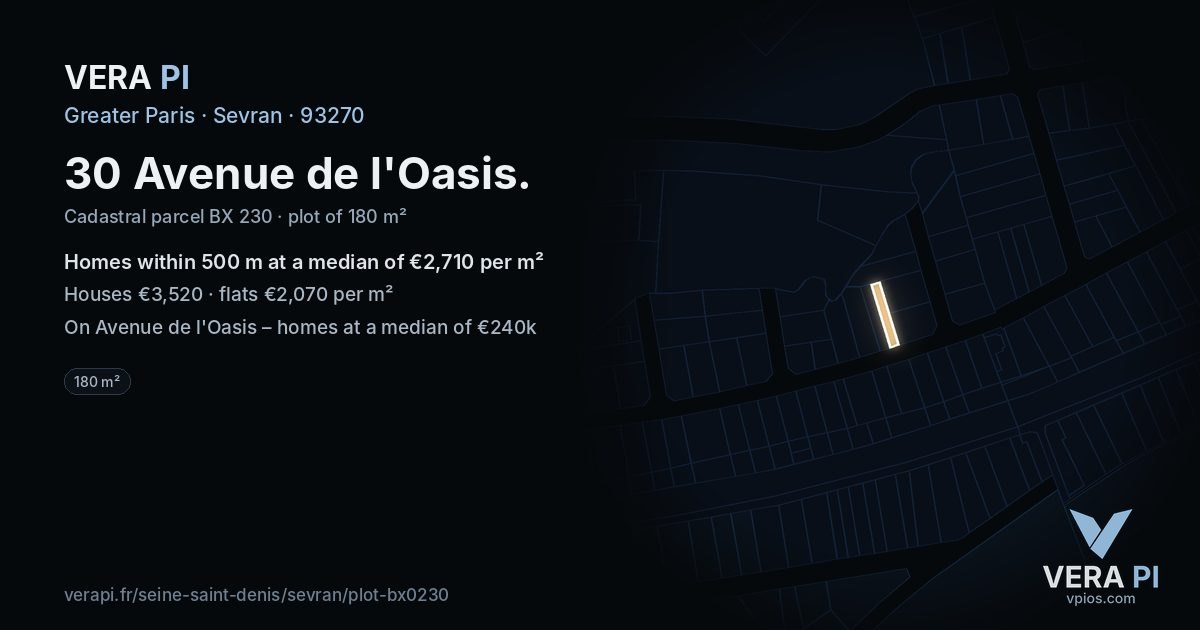 30 Avenue de l'Oasis, Sevran at night – the plot lit, the parcels around coloured by the prices near them