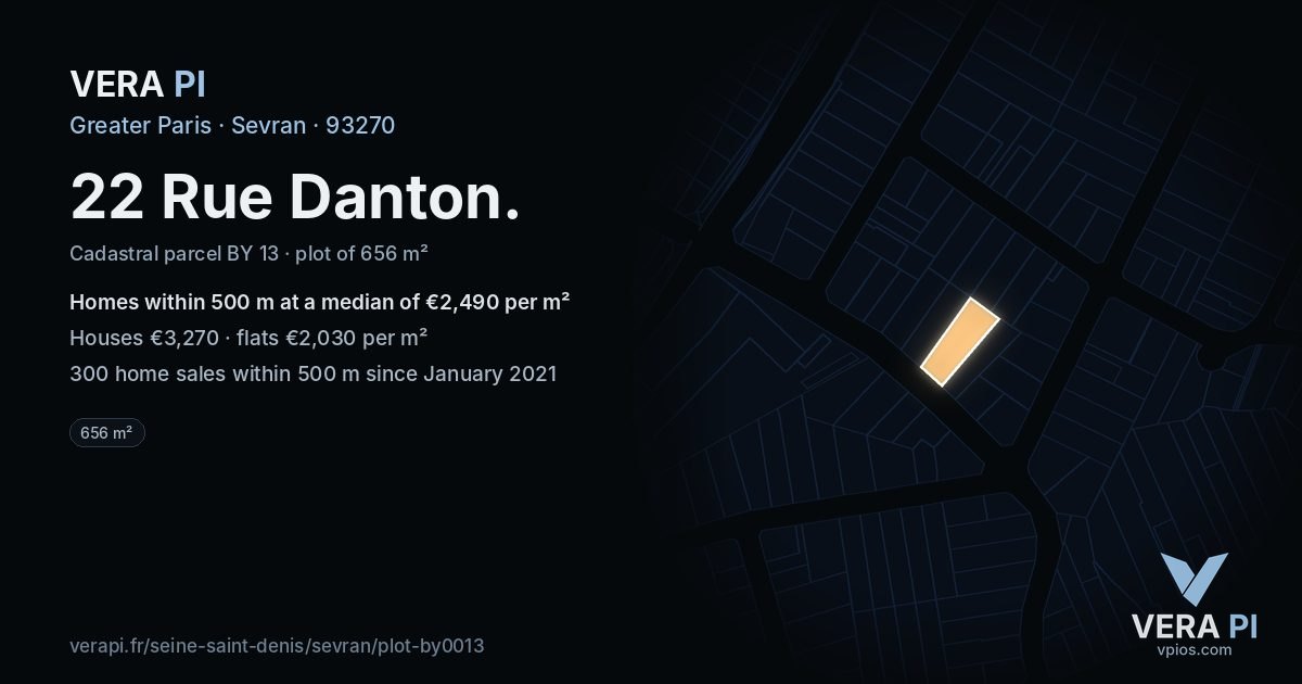 22 Rue Danton, Sevran at night – the plot lit, the parcels around coloured by the prices near them