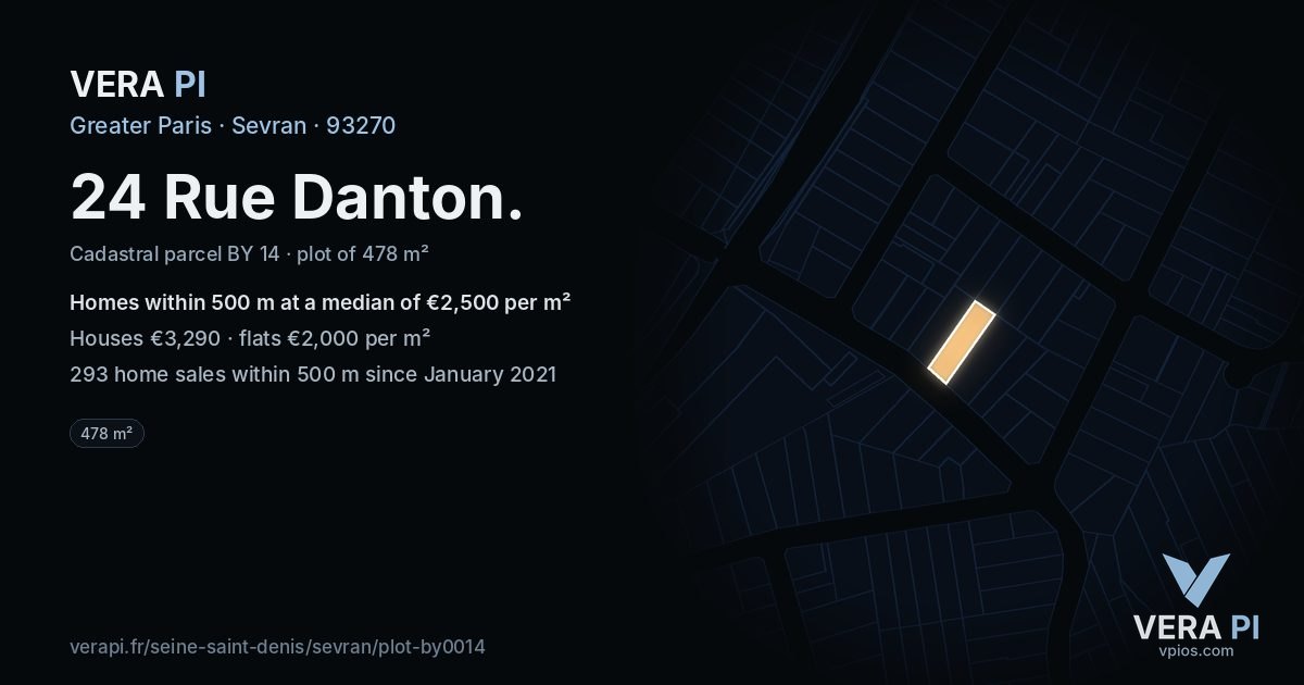 24 Rue Danton, Sevran at night – the plot lit, the parcels around coloured by the prices near them