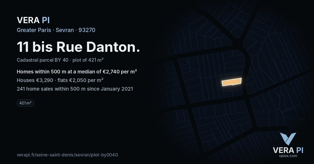 11 bis Rue Danton, Sevran at night – the plot lit, the parcels around coloured by the prices near them