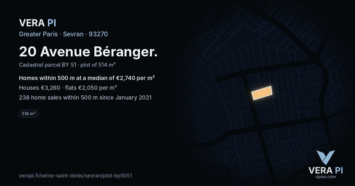 20 Avenue Béranger, Sevran at night – the plot lit, the parcels around coloured by the prices near them