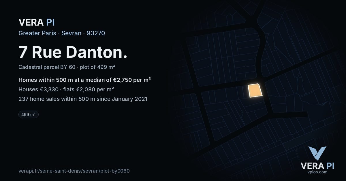 7 Rue Danton, Sevran at night – the plot lit, the parcels around coloured by the prices near them