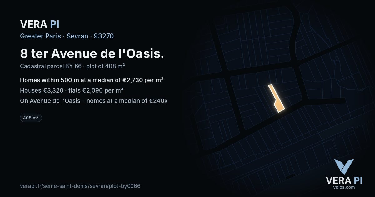8 ter Avenue de l'Oasis, Sevran at night – the plot lit, the parcels around coloured by the prices near them