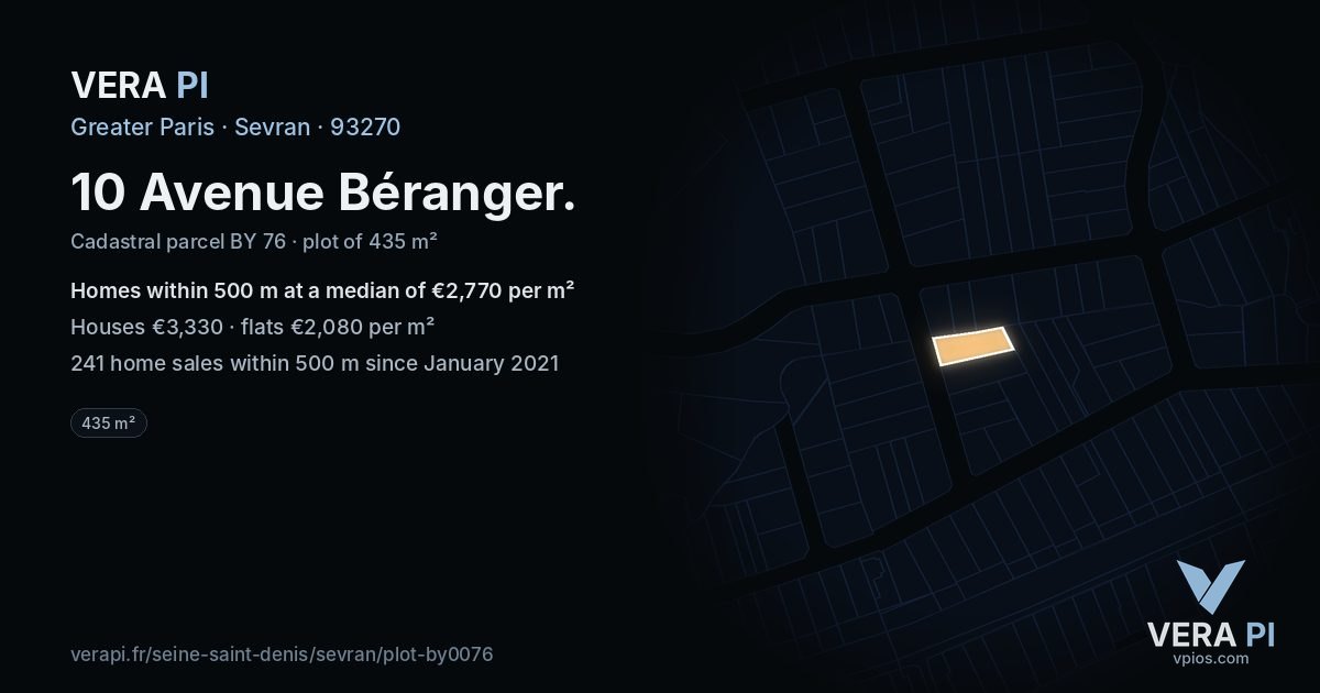 10 Avenue Béranger, Sevran at night – the plot lit, the parcels around coloured by the prices near them