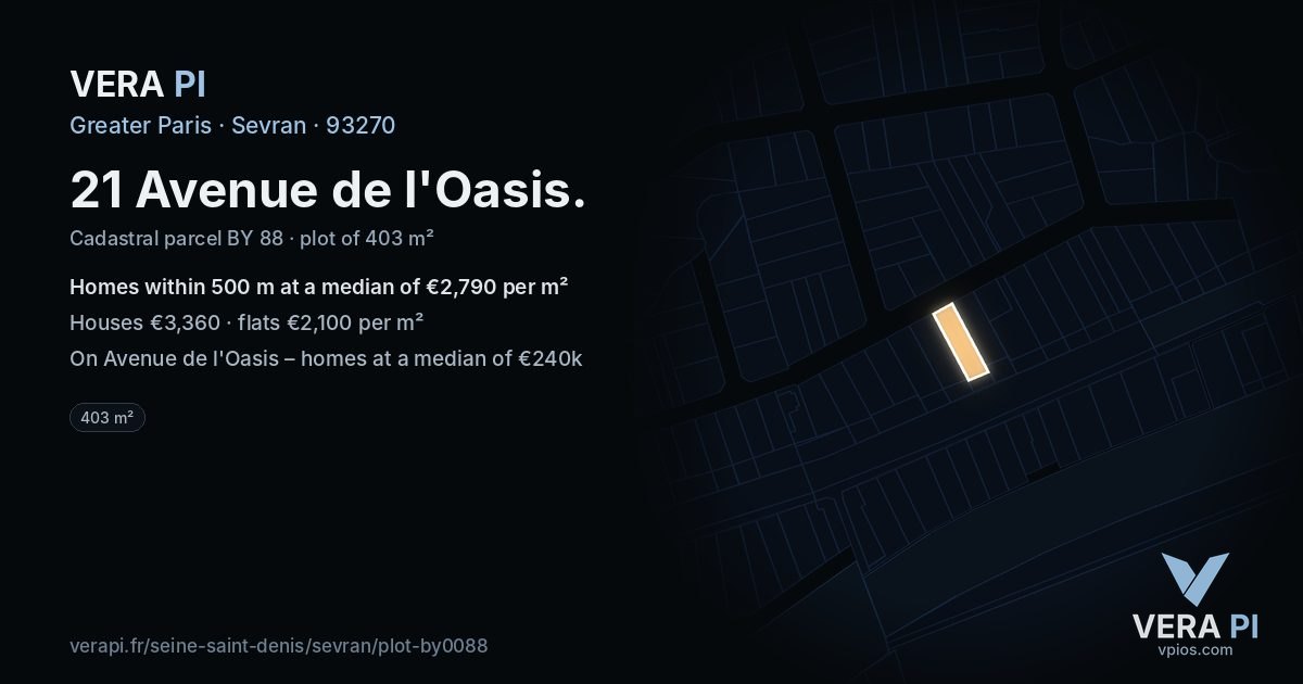 21 Avenue de l'Oasis, Sevran at night – the plot lit, the parcels around coloured by the prices near them