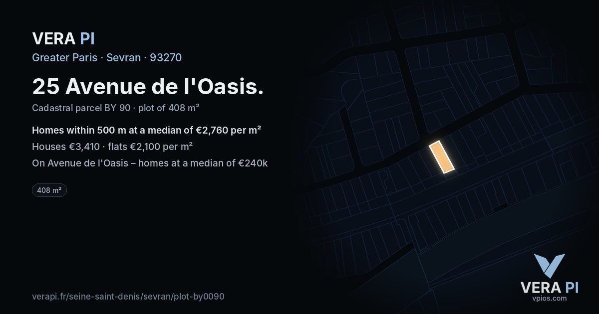 25 Avenue de l'Oasis, Sevran at night – the plot lit, the parcels around coloured by the prices near them