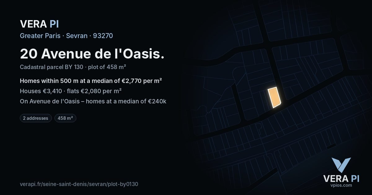 20 Avenue de l'Oasis, Sevran at night – the plot lit, the parcels around coloured by the prices near them