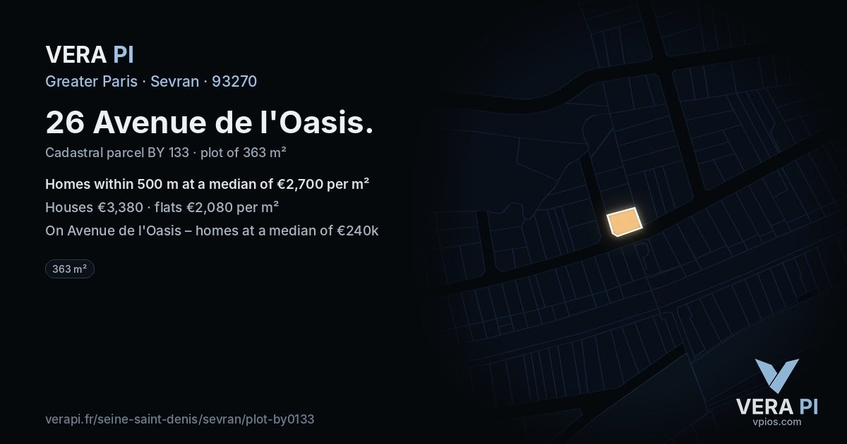 26 Avenue de l'Oasis, Sevran at night – the plot lit, the parcels around coloured by the prices near them