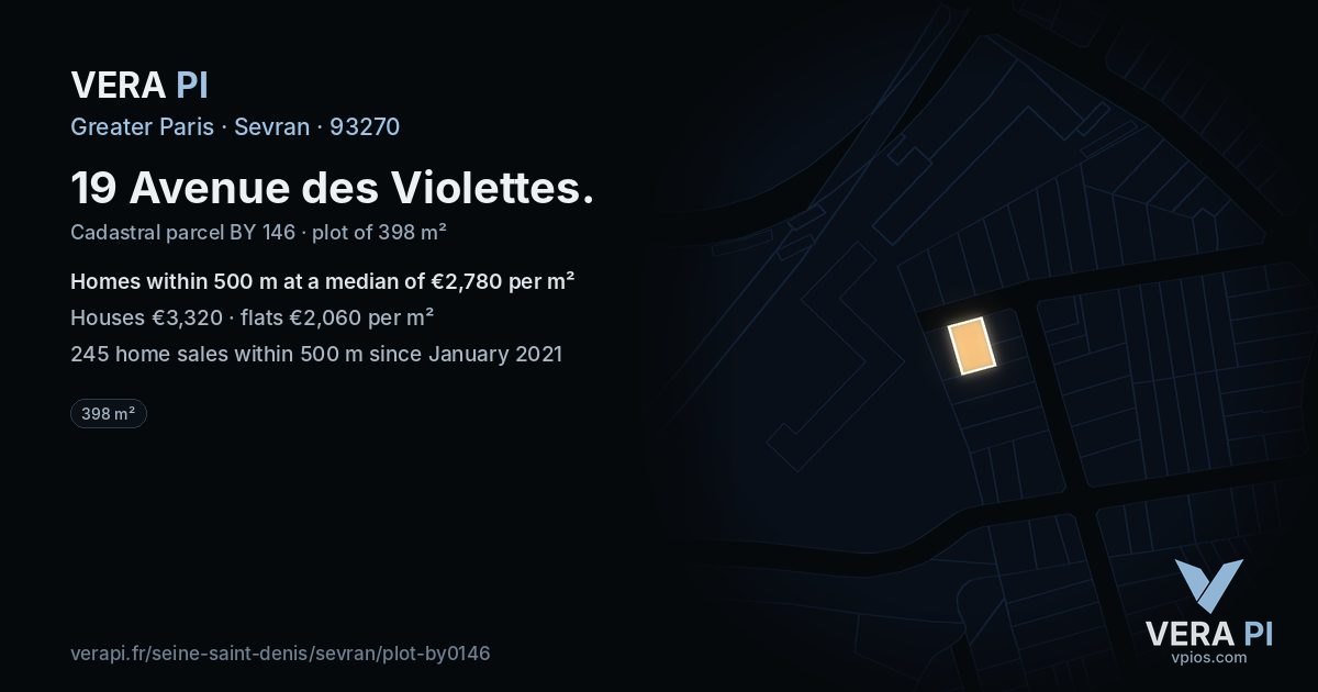 19 Avenue des Violettes, Sevran at night – the plot lit, the parcels around coloured by the prices near them