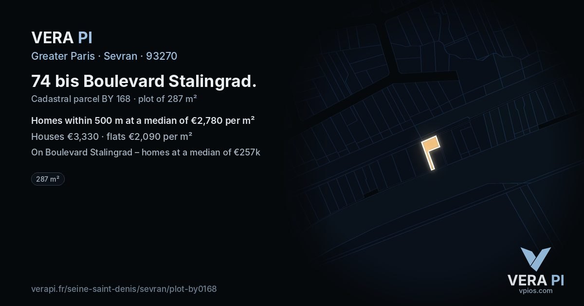 74 bis Boulevard Stalingrad, Sevran at night – the plot lit, the parcels around coloured by the prices near them