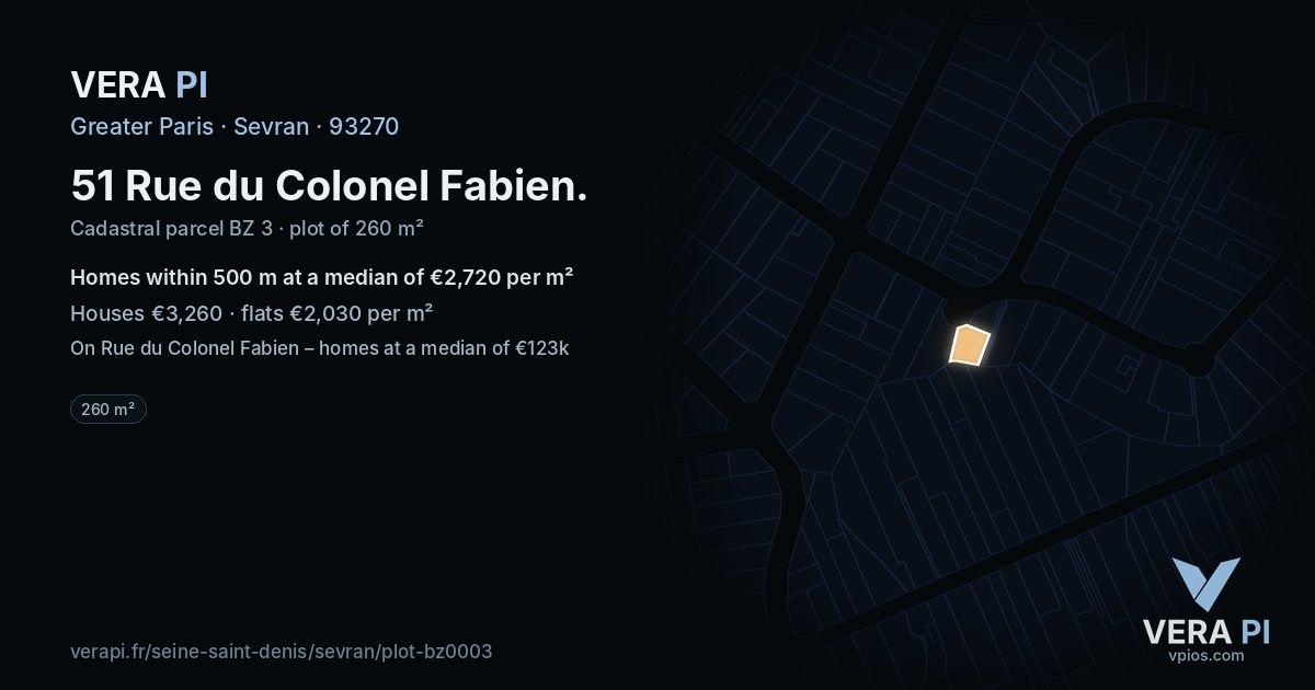 51 Rue du Colonel Fabien, Sevran at night – the plot lit, the parcels around coloured by the prices near them