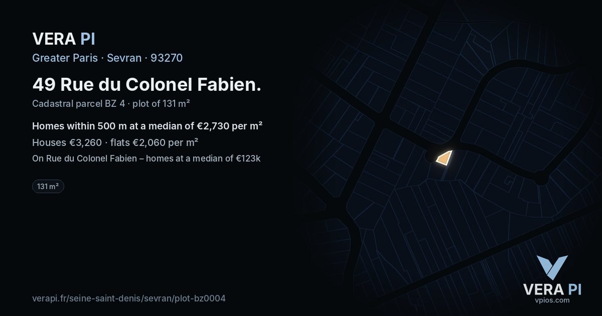 49 Rue du Colonel Fabien, Sevran at night – the plot lit, the parcels around coloured by the prices near them