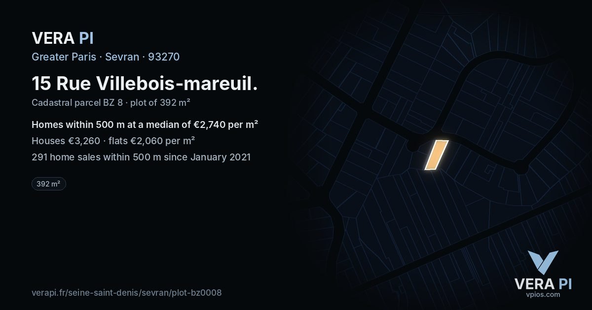 15 Rue Villebois-mareuil, Sevran at night – the plot lit, the parcels around coloured by the prices near them