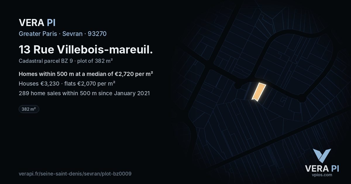 13 Rue Villebois-mareuil, Sevran at night – the plot lit, the parcels around coloured by the prices near them