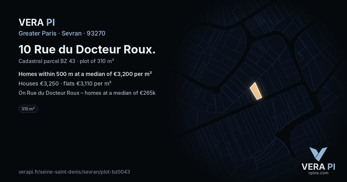 10 Rue du Docteur Roux, Sevran at night – the plot lit, the parcels around coloured by the prices near them